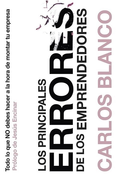 LOS PRINCIPALES ERRORES DE LOS EMPRENDEDORES | 9788498753042 | BLANCO VáZQUEZ, CARLOS