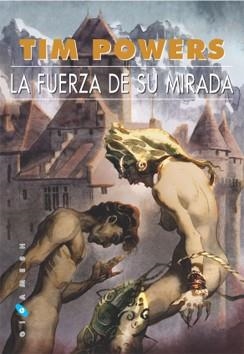 LA FUERZA DE SU MIRADA | 9788496208001 | POWERS, TIM