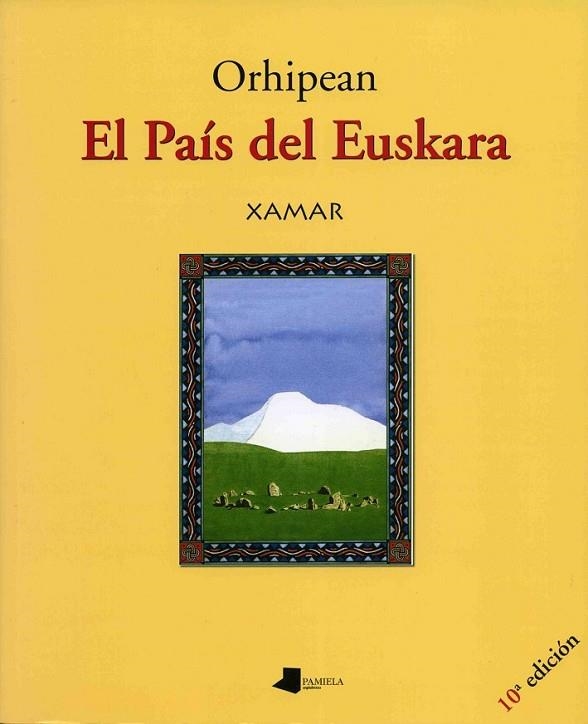 ORHIPEAN. EL PAÍS DEL EUSKARA | 9788476814611 | ETXEGOIEN, JUAN CARLOS -XAMAR-