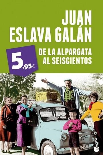 DE LA ALPARGATA AL SEISCIENTOS | 9788408051947 | ESLAVA GALÁN