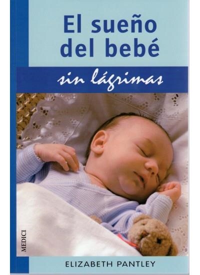 EL SUEÑO DEL BEBE.SIN LAGRIMAS | 9788497990783 | PANTLEY, E.