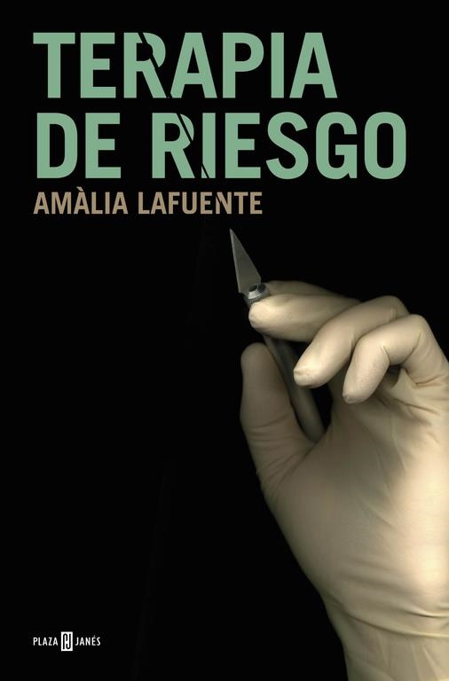 TERAPIA DE RIESGO | 9788401354779 | LAFUENTE, AMÀLIA