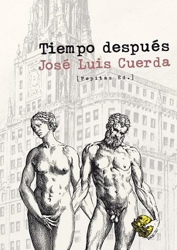 TIEMPO DESPUÉS | 9788415862352 | CUERDA MARTINEZ, JOSÉ LUIS