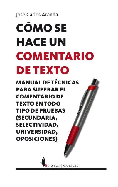 CÓMO SE HACE UN COMENTARIO DE TEXTO | 9788496756038 | ARANDA AGUILAR , JOSÉ CARLOS