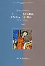 ÉCRIRE ET LIRE EN CATALOGNE (IXE-XIIE SIÈCLE) | 9788495555366 | ZIMMERMANN, MICHEL