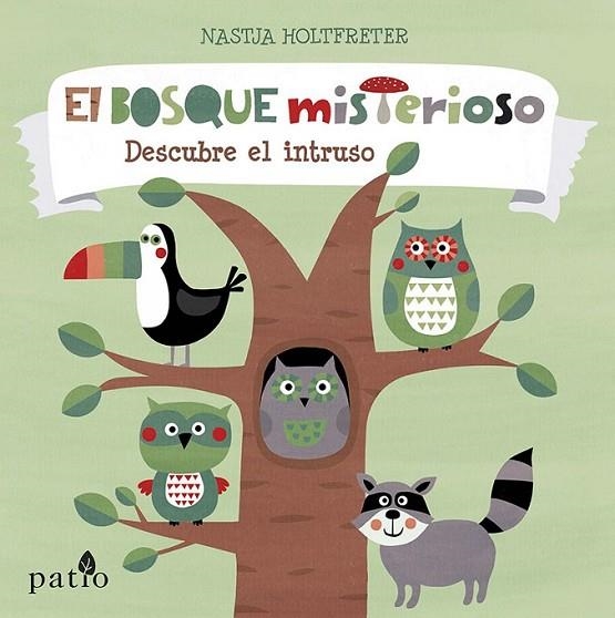 EL BOSQUE MISTERIOSO | 9788416620319 | HOLTFRETER, NASTJA