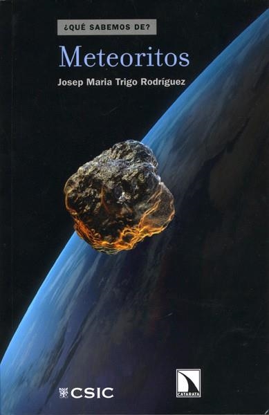 METEORITOS | 9788400093921 | TRIGO RODRÍGUEZ, JOSEP MARIA