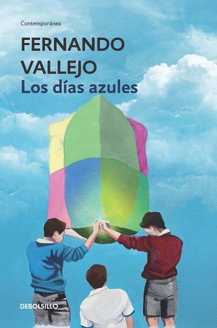 LOS DÍAS AZULES | 9788466335638 | VALLEJO, FERNANDO