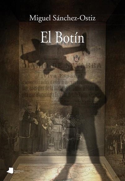 EL BOTÍN | 9788476819081 | SÁNCHEZ-OSTIZ, MIGUEL