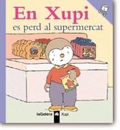 XUPI ES PERD AL SUPERMERCAT | 9788424603557 | VARIOS