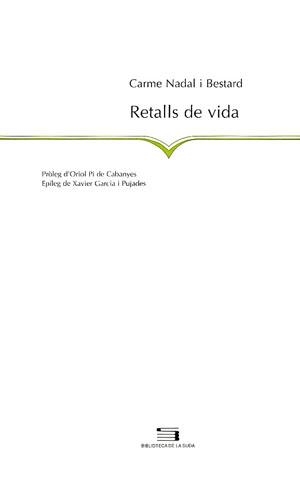 RETALLS DE VIDA | 9788479356781 | NADAL I BESTARD, CAR