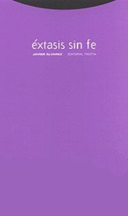 EXTASIS SIN FE | 9788481643824 | ALVAREZ