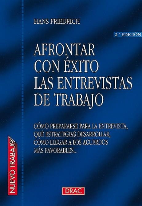 AFRONTAR CON ÉXITO ENTREV. TRAB. | 9788488893437 | FRIEDRICH