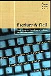 ESCRIURE ÉS  FACIL | 9788482562995 | AUTORS, DIVERSOS