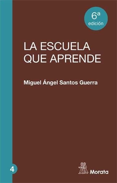 ESCUELA QUE APRENDE | 9788471124494 | SANTOS GUERRA, MIGUE