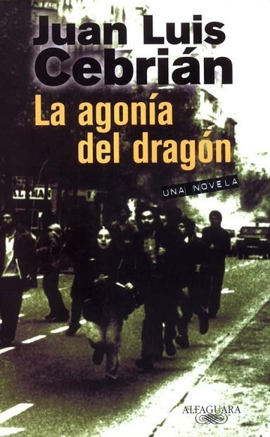 AGONIA DE DRAGON | 9788420442082 | CEBRIAN