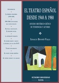 TEATRO ESPAÑOL 1940 A 1980 | 9788480633253 | BONNÍN VALLS