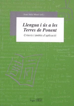 LLENGUA I US A LES TERRES | 9788479357184 | JAN JULIA MUNE