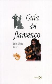 GUIA DEL FLAMENCO | 9788470903779 | RUIZ