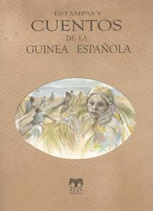 CUENTOS DE LA GUINEA ESPAÑOLA | 9788489142343 | VARIOS