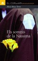 SOMNIS DE LA NASSIMA, ELS | 9788424682392 | RIVAS TORRES, MERCè