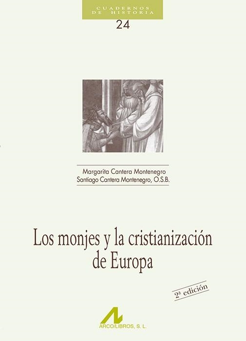 MONJES Y LA CRISTIANIZACION | 9788476352359 | HERS  MONTENEGRO