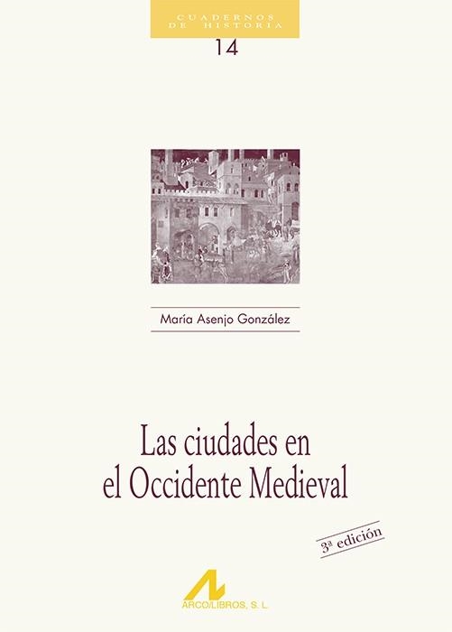 CIUDADES EN OCCIDENTE MEDIEVAL | 9788476352199 | GONZALEZ