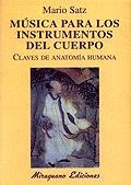 MUSICA PARA LOS INSTRUMENTOS | 9788478132119 | MARIO SATZ