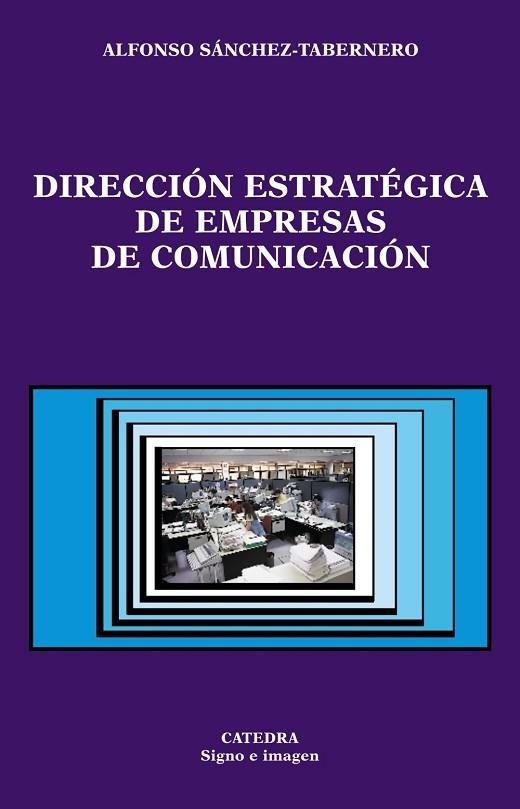 DIRECCION ESTRATEGICA EMPRESAS C | 9788437618395 | SßNCHEZ TABERNERO, A