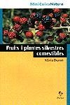 FRUITS I PLANTES SILVESTRES | 9788473066624 | NURIA DURAN