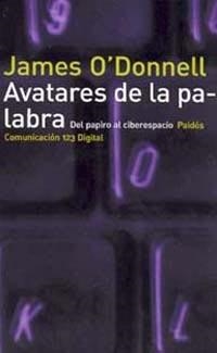 AVATARES DE LA PALABRA | 9788449307966 | O'DONNELL