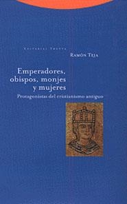 EMPERADORES, OBISPOS, MONJES... | 9788481642865 | TEJA