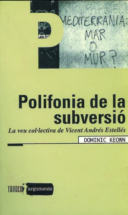 POLIFONIA DE LA SUBVERSIO | 9788481313185 | KEOWN