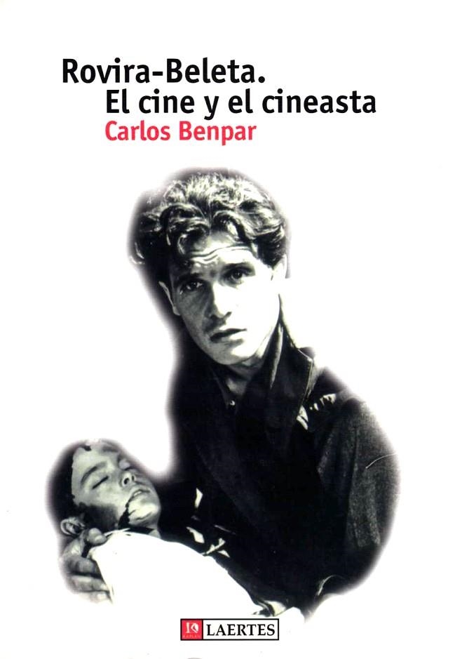 ROVIRA-BELETA -EL CINE Y EL CINE | 9788475844145 | BENPAR, CARLES