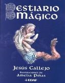 BESTIARIO MAGICO | 9788441408029 | CALLEJO