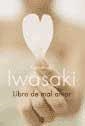 LIBRO DE MAL AMOR | 9788479017149 | IWASAKI