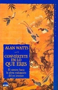 CONVIERTETE EN LO QUE ERES | 9788489920163 | WATTS