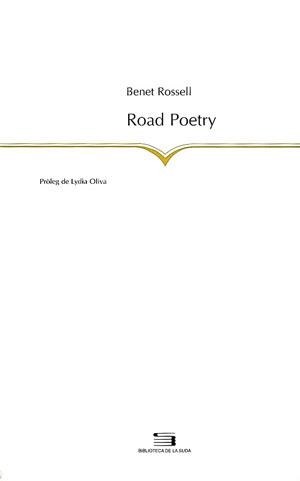 ROAD POETRY | 9788479357870 | BENET ROSSELL