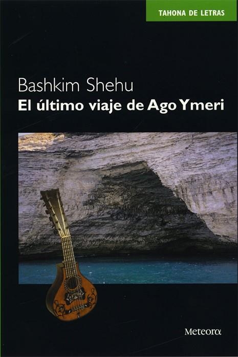 ULTIMO VIAJE DE AGO YMERI | 9788495623102 | SHEKU