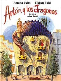 ANTON Y LOS DRAGONES | 9788495040916 | ANNIKA HOLM