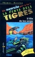 L'ILLA DE LES SERPS | 9788466100922 | THOMAS BRENZINA