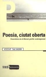 POESIA, CIUTAT OBERTA | 9788481313239 | VICENT SALVADOR