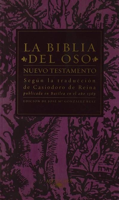 BIBLIA DEL OSO | 9788420442648 | CASIODORO DE REINA