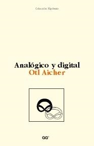 ANALOGICO Y DIGITAL | 9788425218460 | AICHER