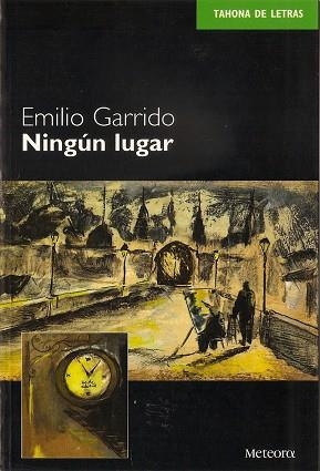 NINGUN LUGAR | 9788495623065 | EMILIO GARRIDO