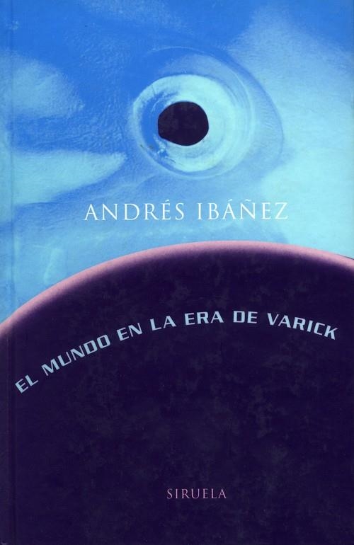 MUNDO EN LA ERA DE VARICK | 9788478444700 | IBÁÑEZ