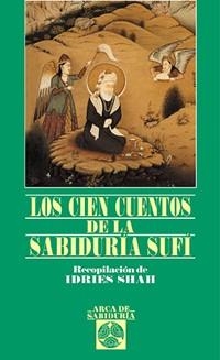 CIEN CUENTOS SABIDURIA SUFI | 9788441408432 | IDRIES SHAH