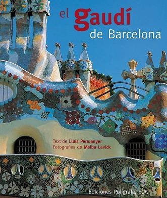 GAUDI DE BARCELONA | 9788434308107 | PERMANYER, LLUíS