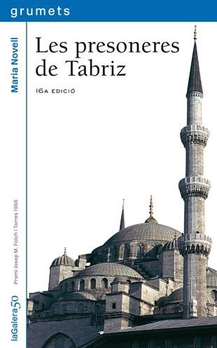 PRESONERES DE TABRIZ | 9788424681593 | NOVELL