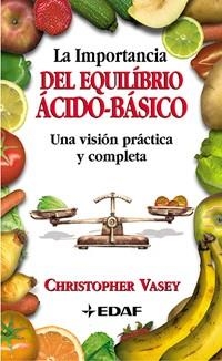 DEL EQUILIBRIO ACIDO - BASICO | 9788441408999 | CHRSITIPER VASEY